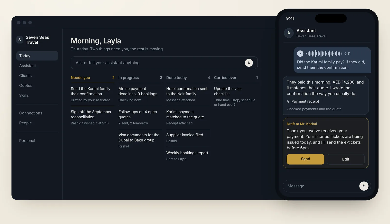 One assistant on your phone. The whole business on the screen behind it. (Example business.)